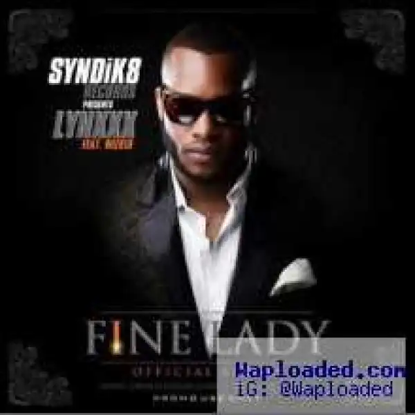Lynxxx - Fine Lady - Wizkid